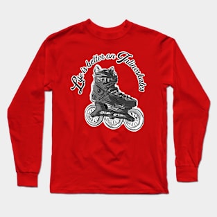 Inlineskates Long Sleeve T-Shirt